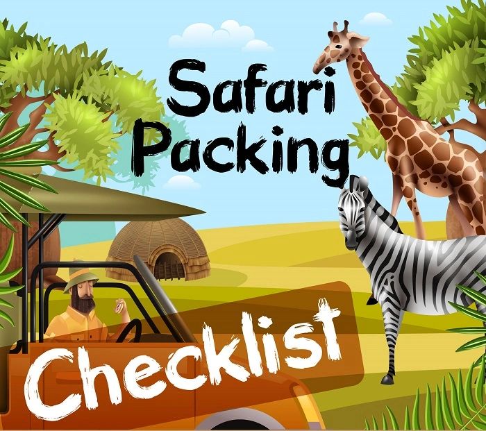 Safari Packing Checklist – An Infographic